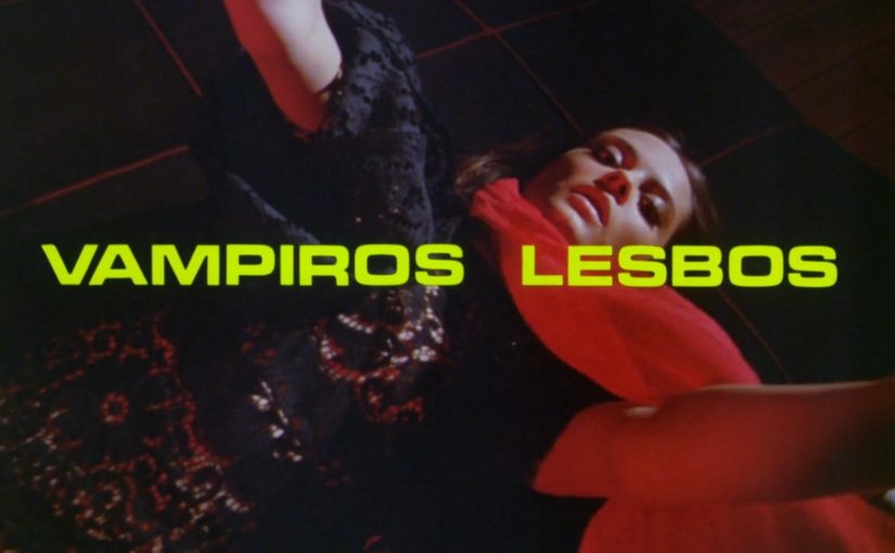 Vampiros Lesbos – Film ideal para lanzar en un finde